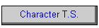 Character T.S.