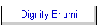 Dignity Bhumi