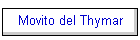 Movito del Thymar