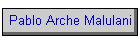 Pablo Arche Malulani