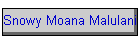 Snowy Moana Malulani