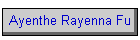 Ayenthe Rayenna Fu